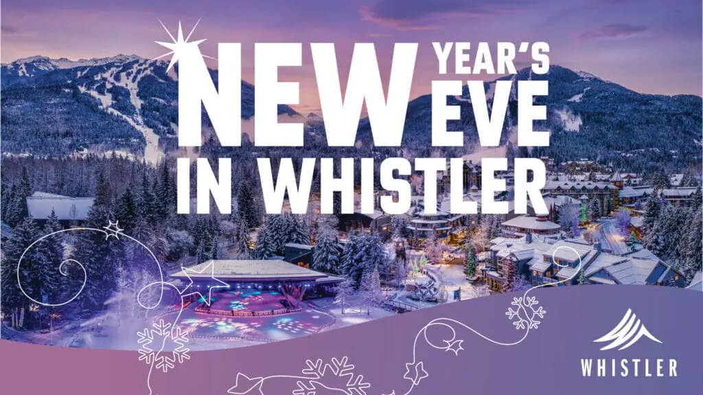 New Year's Eve in Whistler 2024  Resort Municipality of Whistler